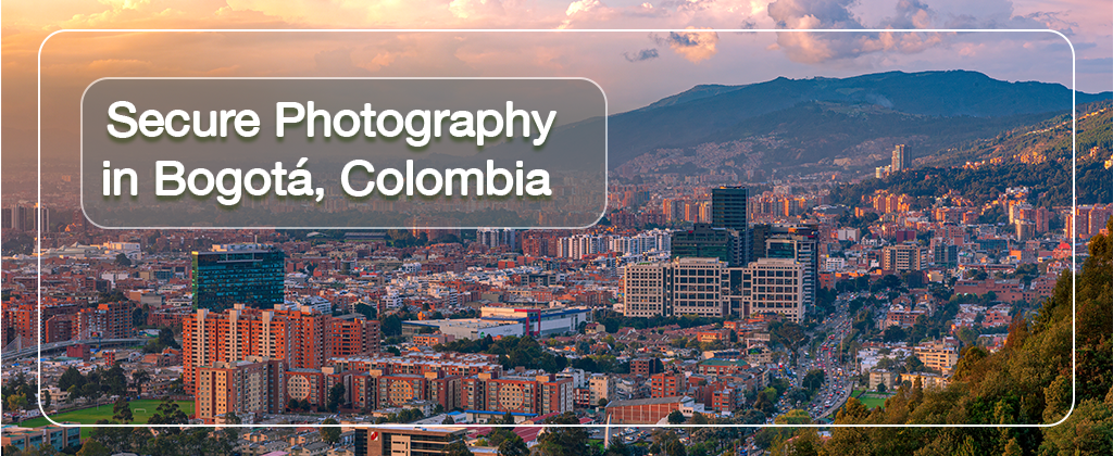 Secure Photography in Bogotá
