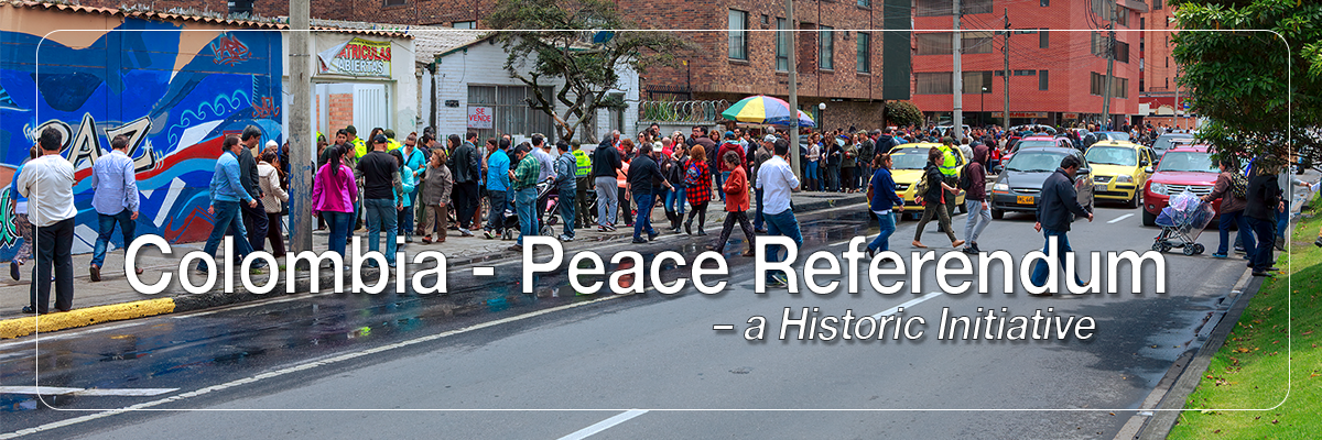 Colombia Peace Referendum 1 The Colombia Peace Referendum was a historic event. It sought to end over 50 years of civil war. @ Mano Chandra Dhas